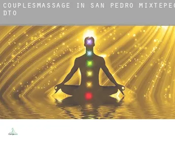 Couples massage in  San Pedro Mixtepec -Dto. 22